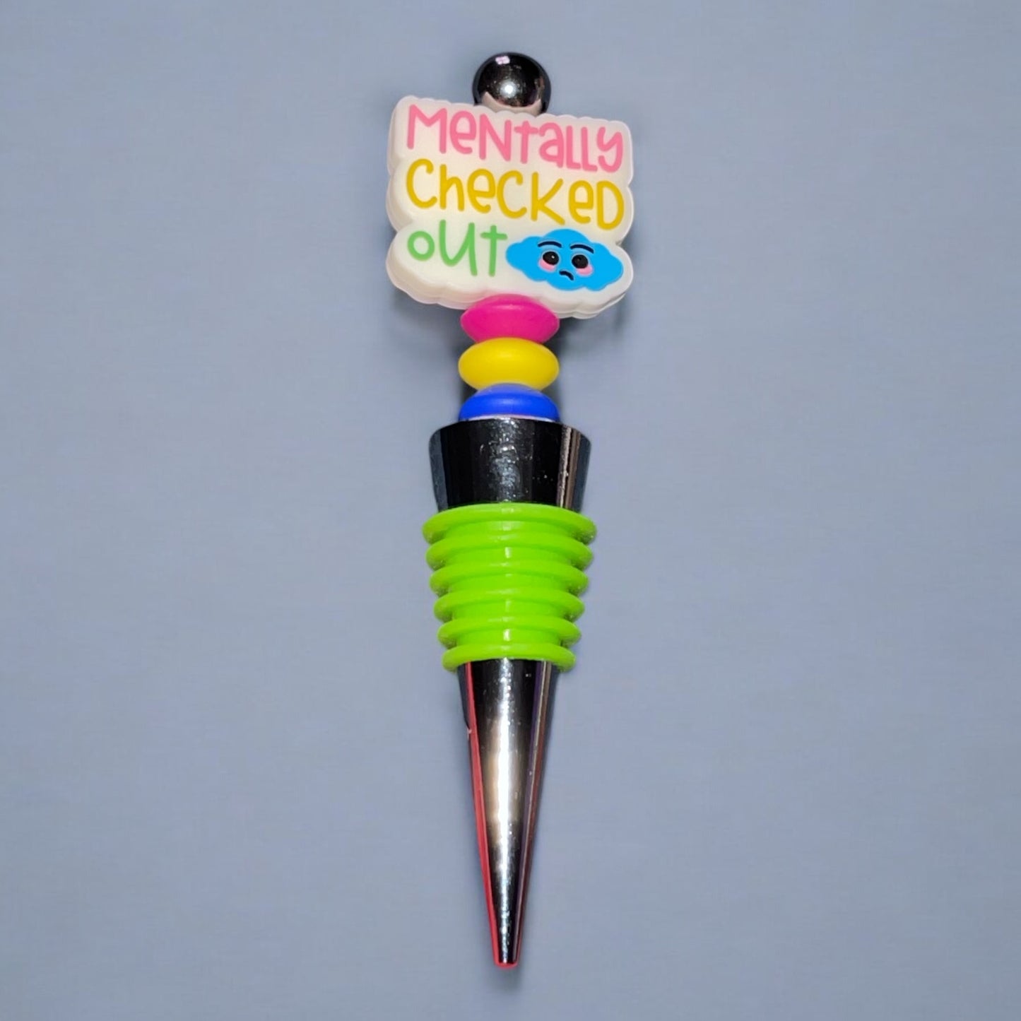 Mentally Checked Out Beaded Wine Stopper - Funny Wine Accessory, Silicone & Wood Beads